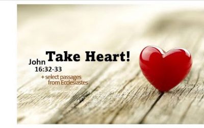 Take Heart!