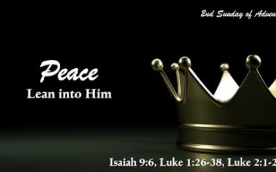 Peace. Lean Into Him