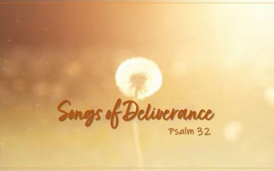 Songs of Deliverance