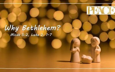 Why Bethlehem?