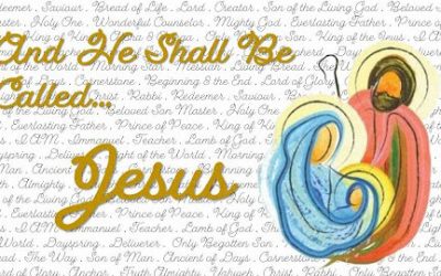 And He Shall Be Called… Jesus